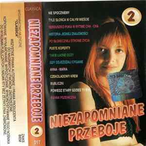 Download Various - Niezapomniane Przeboje 2