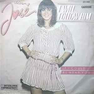 Download José - I Will Follow Him