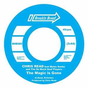 Download Chris Read Feat Myles Sanko And The So Much Soul Players - The Magic Is Gone