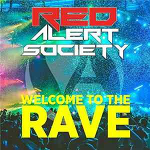 Download Red Alert Society - Welcome To The Rave