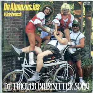 Download De Alpenzusjes & Trio Kwatsch - De Tiroler Babysitter Song