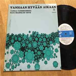Download Pauli Granfeltin Yhtye - Vanhaan Hyvään Aikaan II