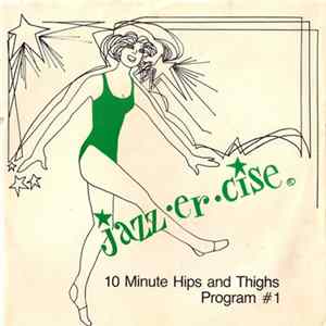Download Judi Sheppard Missett - 10 Minute Hips And Thighs Program #1