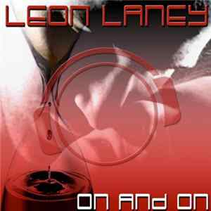 Download Leon Laney - On And On