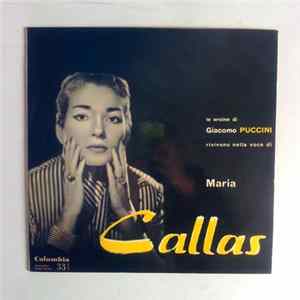 Download Maria Meneghini Callas - Le Eroine Di Puccini Rivivono Nella Voce Di ....
