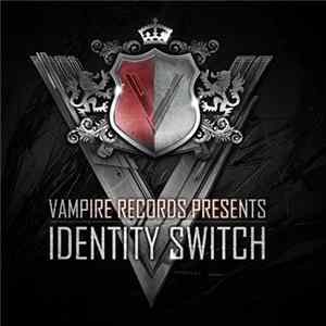 Download Various - Identity Switch Part 2