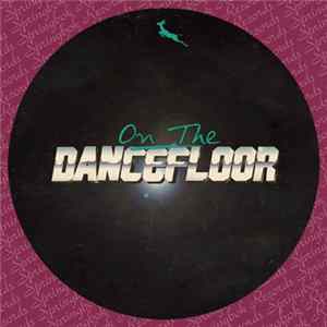Download Stephane Deschezeaux - On The Dancefloor
