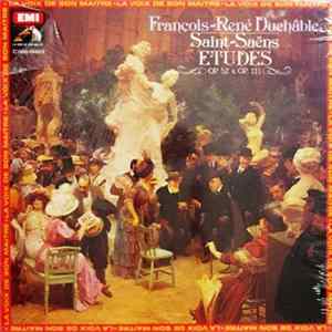 Download Saint-Saëns, François-René Duchâble - Etudes Pour Piano, Op. 52 Et Op. 111