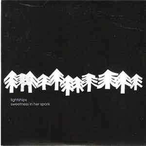 Download Lightships - Sweetness In Her Spark