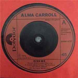 Download Alma Carroll - Kiss Me