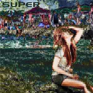 Download Super VHS - Summer Vacation Has Gone