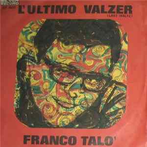 Download Franco Talò - L'Ultimo Valzer