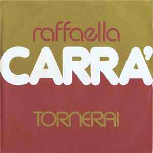 Download Raffaella Carra' - Tornerai