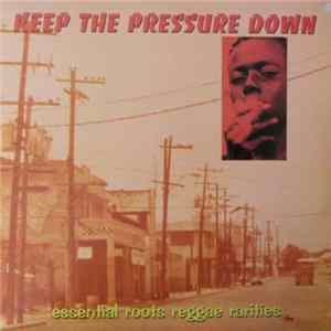 Download Various - Keep The Pressure Down