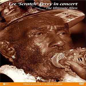 Download Lee Perry - In Concert The Ultimate Alien