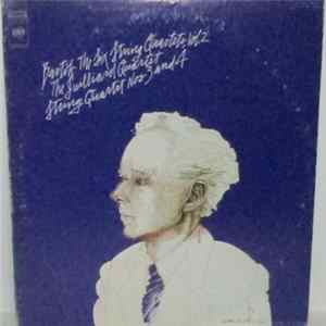 Download Bartók, The Juilliard Quartet - The Six String Quartets, Vol. 2: String Quartet Nos. 3 And 4