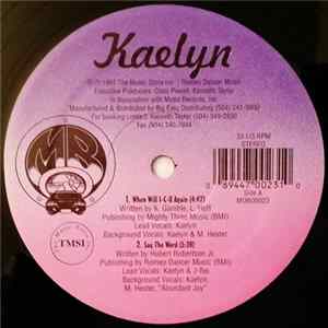 Download Kaelyn - When Will I-C-U Again
