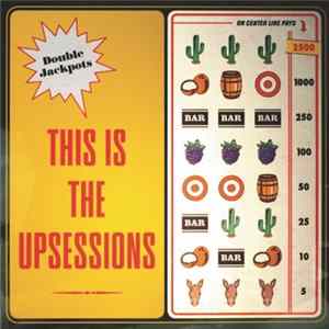 Download The Upsessions - This Is The Upsessions