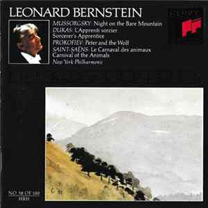 Download Leonard Bernstein, Mussorgsky, Dukas, Prokofiev, Saint-Saëns, New York Philharmonic - Night On The Bare Mountain / L'apprenti Sorcier / Peter And The Wolf / Le Carnaval Des Animaux