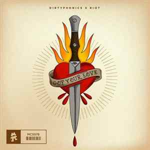 Download Dirtyphonics X RIOT - Got Your Love
