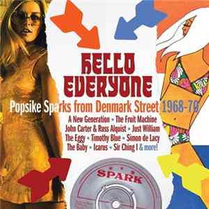 Download Various - Hello Everyone: Popsike Sparks From Denmark Street 1968-70