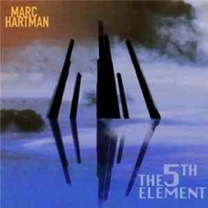 Download Marc Hartman - The 5th Element
