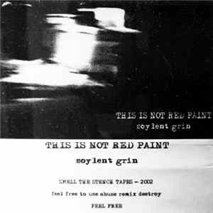 Download This Is Not Red Paint - Soylent Grin