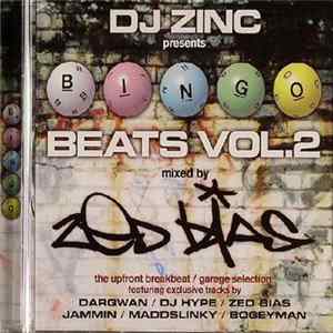 Download DJ Zinc Presents Zed Bias - Bingo Beats Volume 2