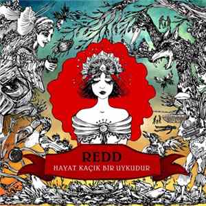 Download Redd - Hayat Kaçık Bir Uykudur