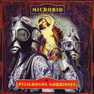 Download Peligrosos Gorriones - Microbio