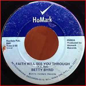 Download Betty Byrd - Faith Will See You Through