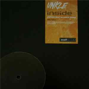 Download UNKLE - Inside (Future Beat Alliance Remix)