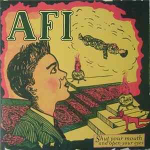 Download AFI - Shut Your Mouth And Open Your Eyes