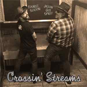 Download Tourist Season / Jason Guy Smiley - Crossin' Streams