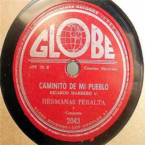 Download Hermanas Peralta - Caminito De Mi Pueblo / Si Me Arrancas La Vida