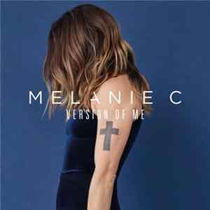 Download Melanie C - Version Of Me