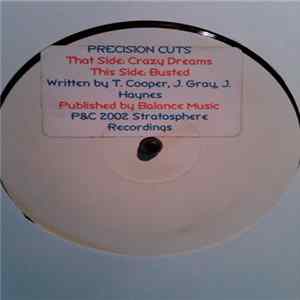 Download Precision Cuts - Crazy Dreams / Busted