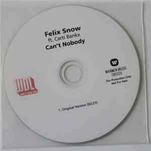Download Felix Snow Ft. Carti Bankx - Can't Nobody