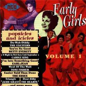 Download Various - Early Girls Volume 1 (Popsicles & Icicles)