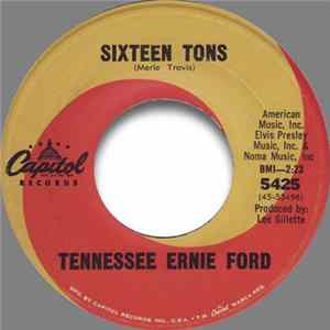 Download Tennessee Ernie Ford - Sixteen Tons / Hicktown