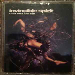Download Invincible Spirit - Can Sex Be Sin