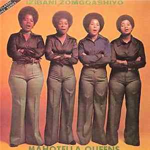 Download Mahotella Queens - Izibani Zomgqashiyo