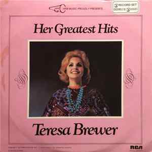Download Teresa Brewer - Her Greatest Hits