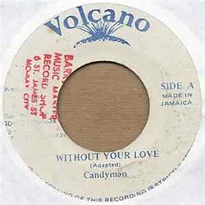 Download Candyman - Without Your Love