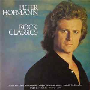 Download Peter Hofmann - Rock Classics