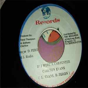 Download Carlton Evans - If I Were A Carpenter