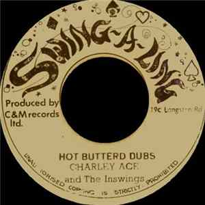 Download Charley Ace And The Inswings - Bits And Pieces / Hot Butterd Dubs