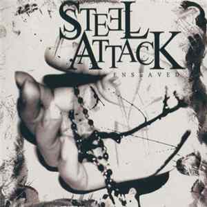 Download Steel Attack - Enslaved