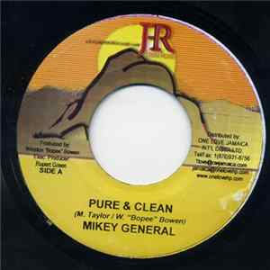 Download Mikey General - Pure And Clean