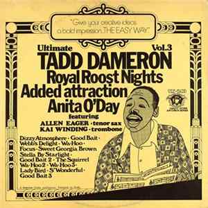 Download Tadd Dameron - Ultimate Tadd Dameron Vol.3 Royal Roost Nights Added Attraction Anita O'Day